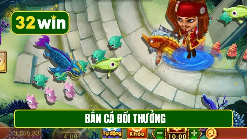 Bắn cá đổi thưởng